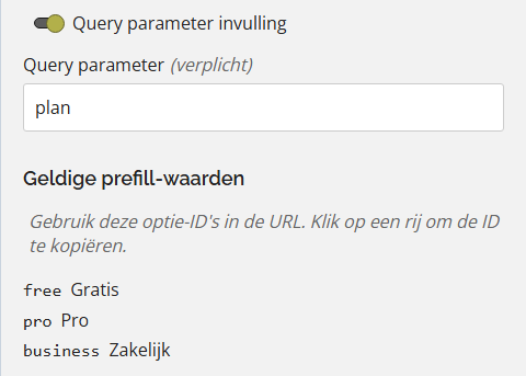 Veldeigenschappen met de schakelaar Query parameter invulling, de eigenschap Query parameter en de lijst Geldige prefill-waarden