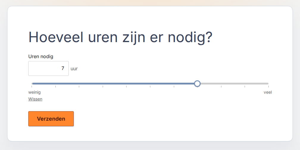 Gepubliceerd formulier met kop Hoeveel uren zijn er nodig? en één Schuifregelaar Uren nodig, waarde 7 uur, eindlabels weinig en veel, en Wissen