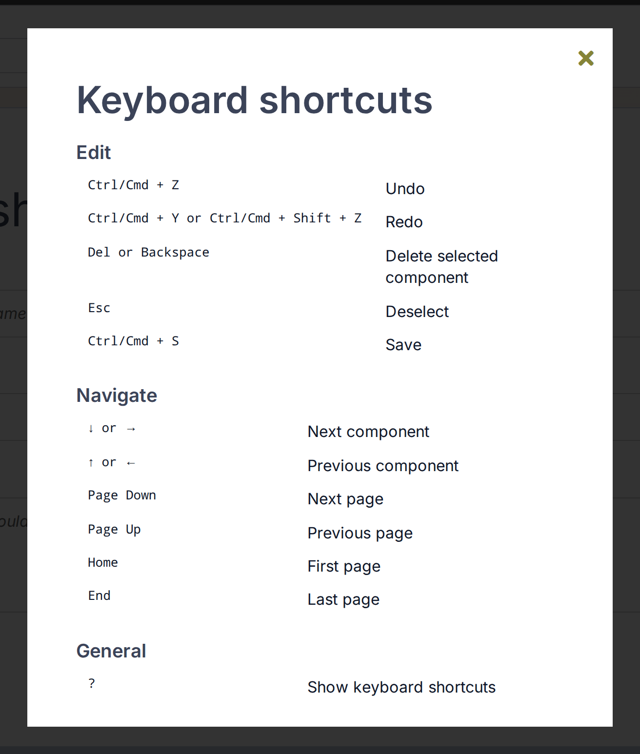 Keyboard shortcuts dialog in the form designer, grouped as Edit, Navigate, and General