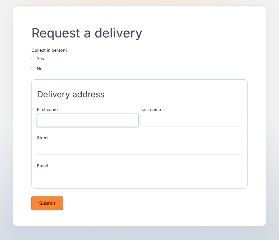 Published form with a Delivery address Section, title visible, border around a Row of First name and Last name plus Street and Email