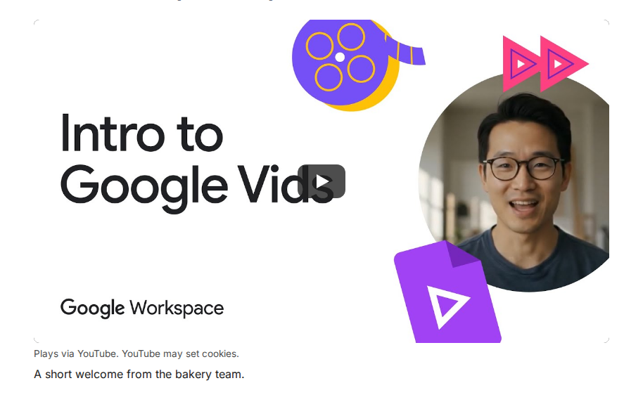 Published form with a video thumbnail, a play button, the notice Plays via YouTube. YouTube may set cookies., and the caption A short welcome from the bakery team